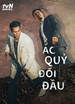 Xem Phim ÁC QUỶ ĐỐI ĐẦU Vietsub HD Online - Rophim