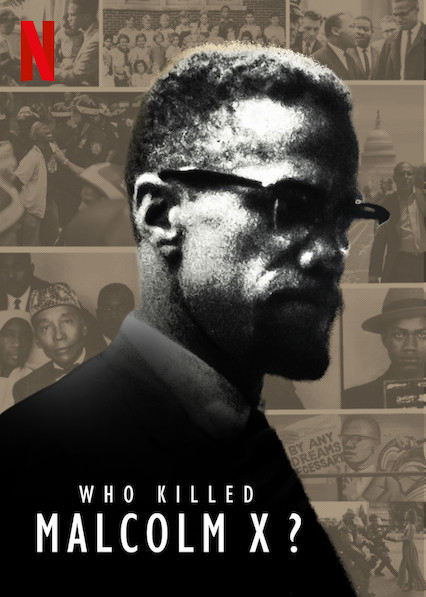 Xem Phim Ai đã giết Malcolm X? Vietsub HD Online - Rophim