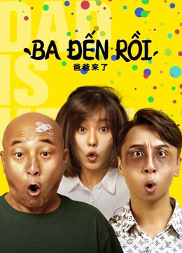 Xem Phim Ba đến rồi! Vietsub HD Online - Rophim