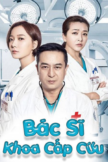 Xem Phim Bác Sĩ Khoa Cấp Cứu Vietsub HD Online - Rophim