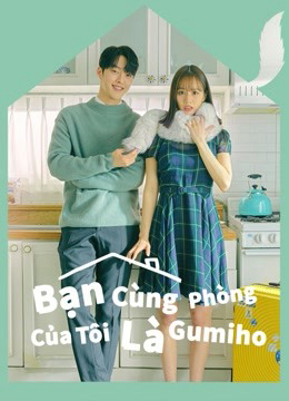 Xem Phim Bạn Cùng Phòng Của Tôi Là Gumiho Vietsub HD Online - Rophim