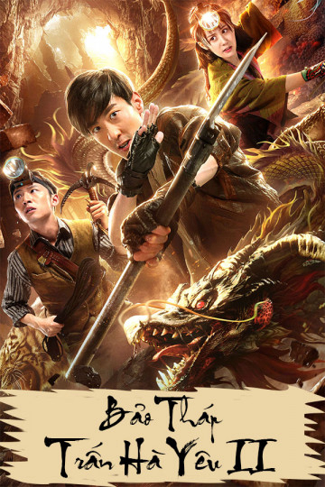 Xem Phim Bảo Tháp Trấn Hà Yêu 2: Tuyệt Thế Yêu Long Vietsub HD Online - Rophim