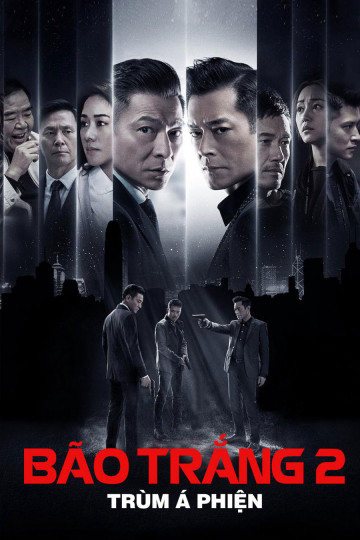 Xem Phim Bão Trắng 2: Trùm Á Phiện Vietsub HD Online - Rophim