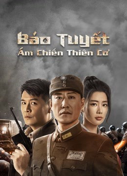 Xem Phim Báo Tuyết: Ám Chiến Thiên Cơ Vietsub HD Online - Rophim
