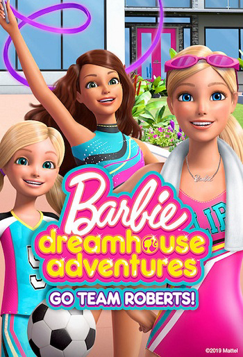 Xem Phim Barbie Dreamhouse Adventures: Go Team Roberts (Phần 1) Vietsub HD Online - Rophim