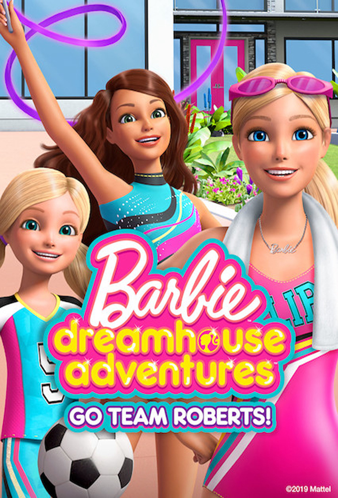 Xem Phim Barbie Dreamhouse Adventures: Go Team Roberts (Phần 2) Vietsub HD Online - Rophim