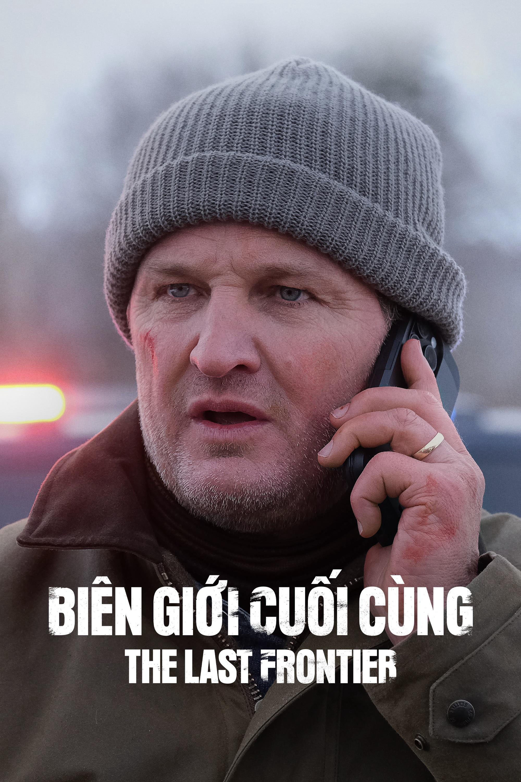 Xem Phim Biên Giới Cuối Cùng Vietsub HD Online - Rophim