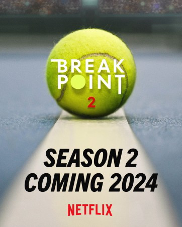 Xem Phim Break Point: Đường tới Grand Slam (Phần 2) Vietsub HD Online - Rophim