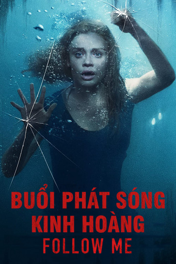 Xem Phim Buổi Phát Sóng Kinh Hoàng Vietsub HD Online - Rophim