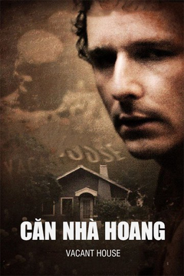 Xem Phim Căn Nhà Hoang Vietsub HD Online - Rophim