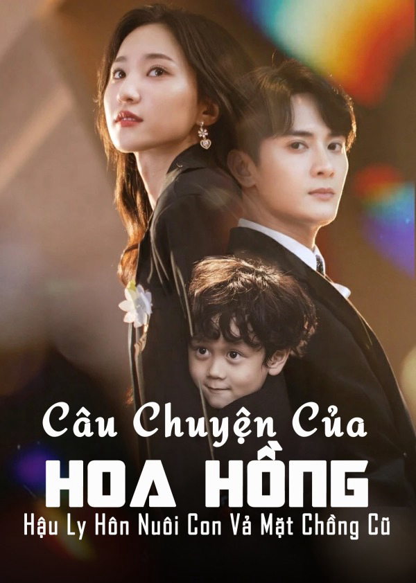 Xem Phim Câu Chuyện Của Hoa Hồng Vietsub HD Online - Rophim