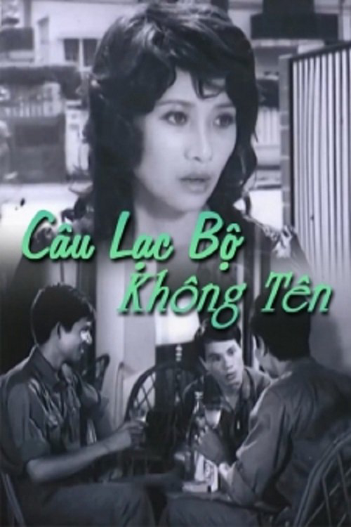 Xem Phim Câu Lạc Bộ Không Tên Vietsub HD Online - Rophim