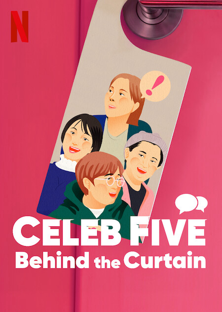 Xem Phim Celeb Five: Phía sau bức màn Vietsub HD Online - Rophim