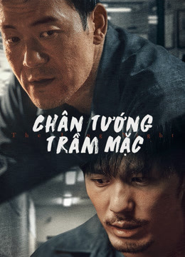 Xem Phim Chân Tướng Trầm Mặc Vietsub HD Online - Rophim