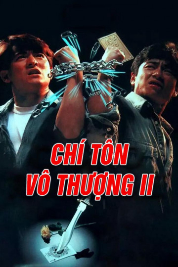 Xem Phim Chí Tôn Vô Thượng II Vietsub HD Online - Rophim