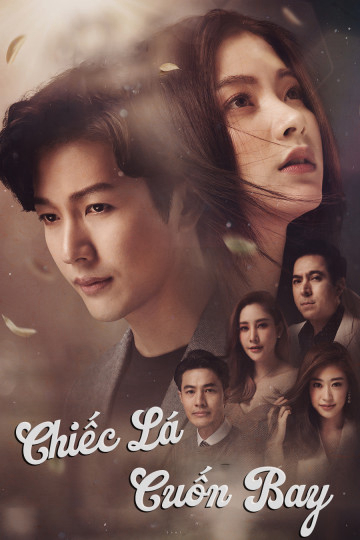 Xem Phim Chiếc Lá Cuốn Bay Vietsub HD Online - Rophim