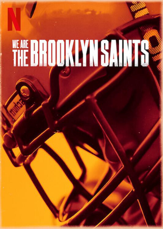 Xem Phim Chúng tôi: Đội Brooklyn Saints Vietsub HD Online - Rophim