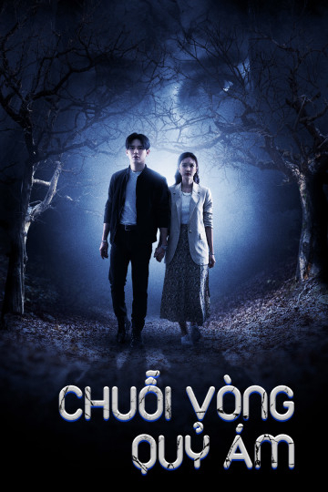 Xem Phim Chuỗi Vòng Quỷ Ám Vietsub HD Online - Rophim