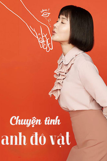 Xem Phim Chuyện Tình Anh Đô Vật Vietsub HD Online - Rophim