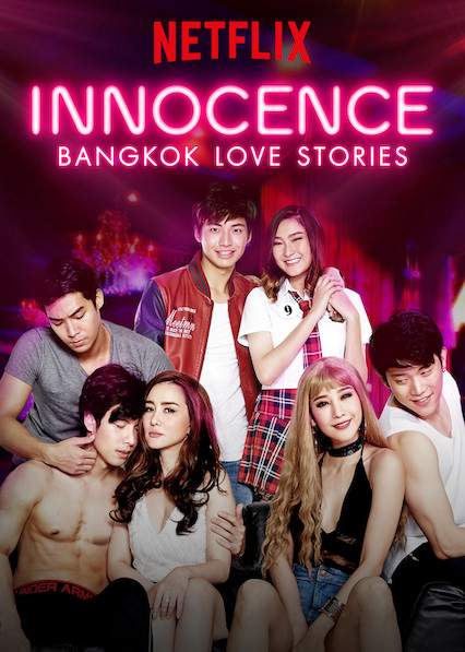 Xem Phim Chuyện tình Bangkok: Ngây thơ Vietsub HD Online - Rophim