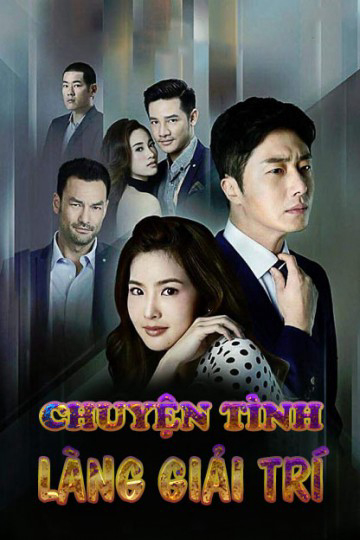Xem Phim Chuyện Tình Làng Giải Trí Vietsub HD Online - Rophim