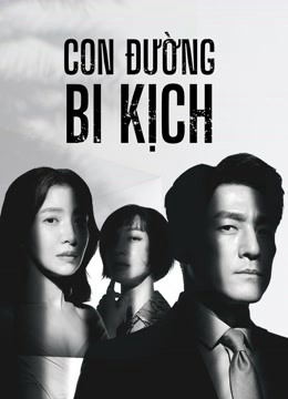 Xem Phim Con Đường Bi Kịch (Bi Kịch Thượng Lưu) Vietsub HD Online - Rophim