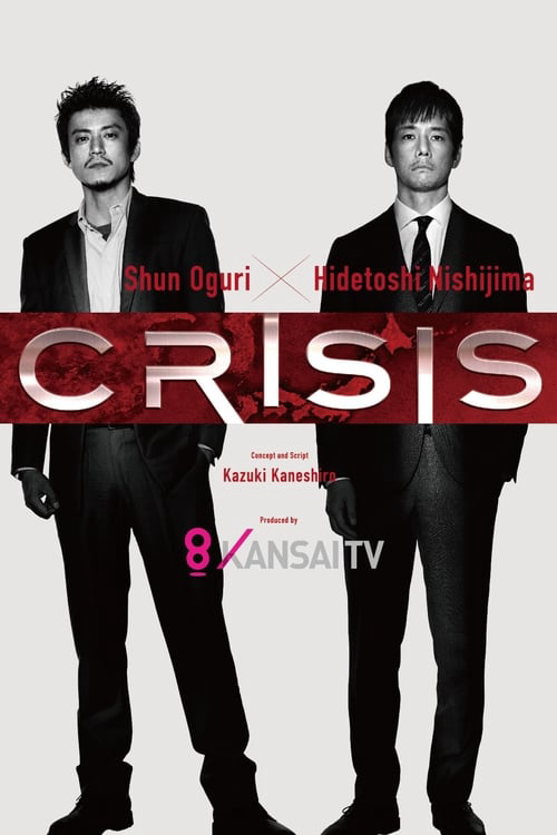 Xem Phim Crisis: Đội điều tra cơ động đặc biệt Vietsub HD Online - Rophim