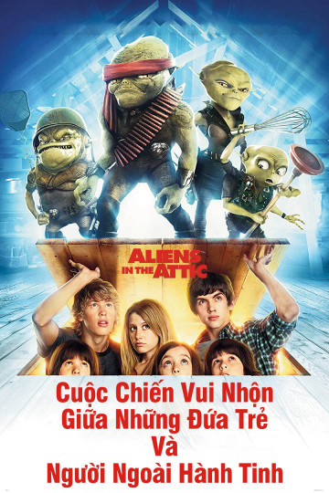 Xem Phim Cuộc Chiến Vui Nhộn Giữa Những Đứa Trẻ Và Người Ngoài Hành Tinh Vietsub HD Online - Rophim