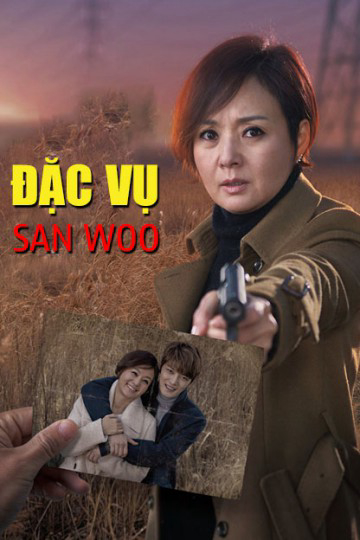 Xem Phim Đặc Vụ San Woo Vietsub HD Online - Rophim