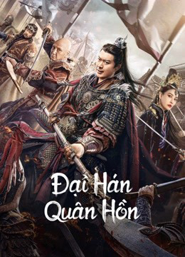 Xem Phim Đại Hán Quân Hồn Vietsub HD Online - Rophim