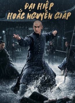 Xem Phim Đại Hiệp Hoắc Nguyên Giáp Vietsub HD Online - Rophim
