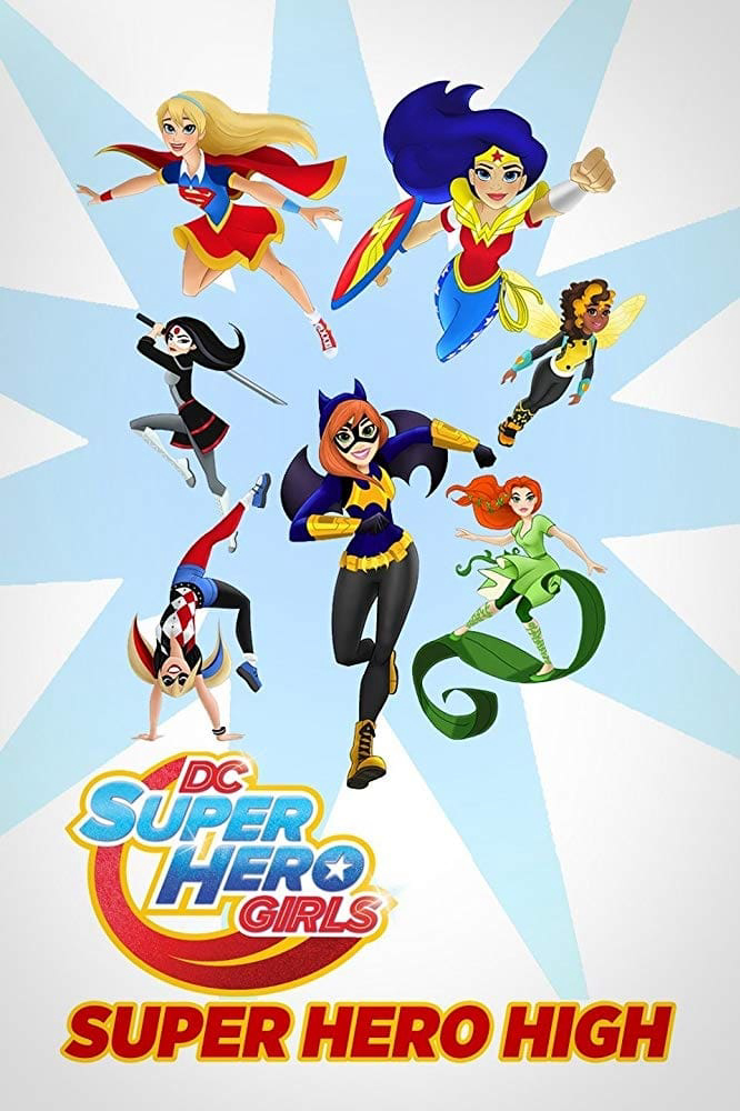 Xem Phim DC Super Hero Girls: Super Hero High Vietsub HD Online - Rophim