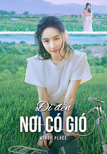 Xem Phim Đi Đến Nơi Có Gió Vietsub HD Online - Rophim