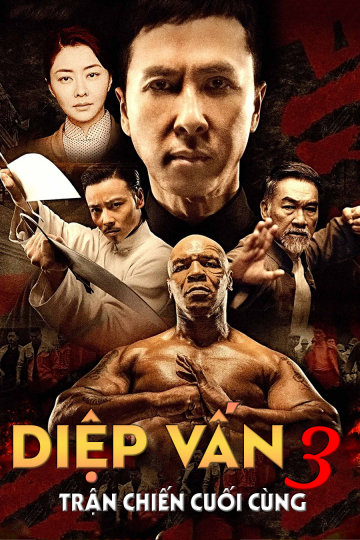 Xem Phim Diệp Vấn 3: Trận Chiến Cuối Cùng Vietsub HD Online - Rophim