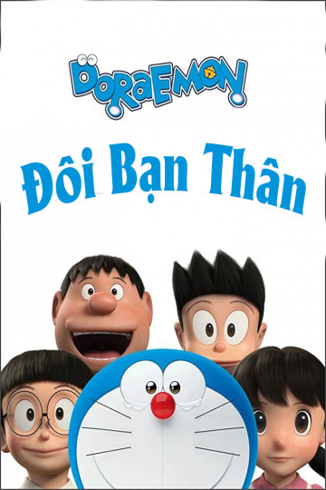 Xem Phim Đô Rê Mon: Đôi Bạn Thân Vietsub HD Online - Rophim