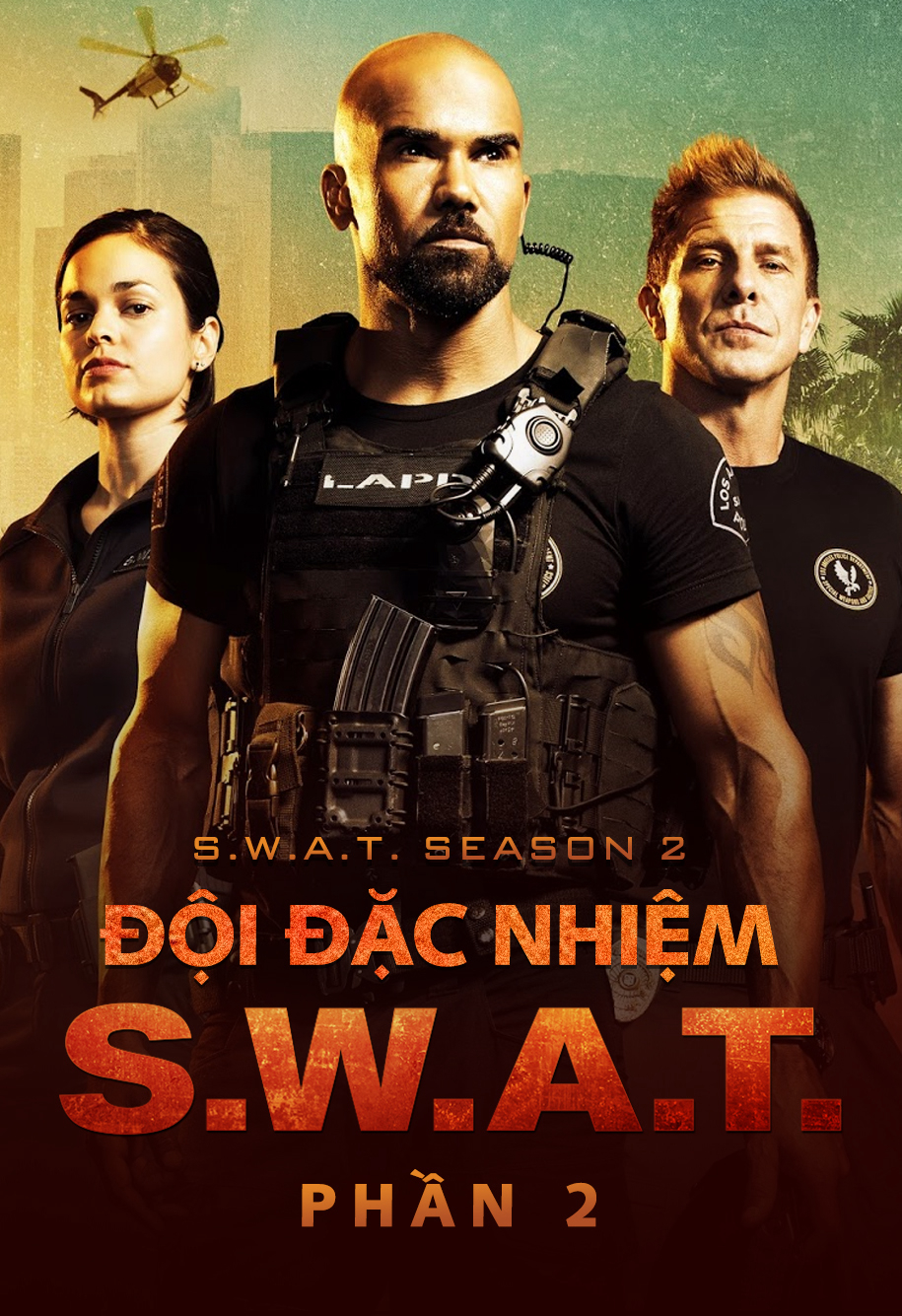 Xem Phim Đội Đặc Nhiệm SWAT (Phần 2) Vietsub HD Online - Rophim