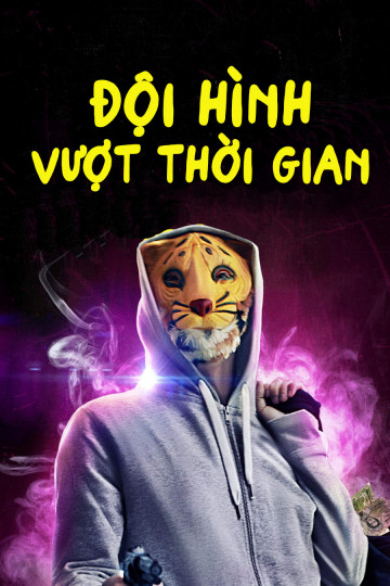 Xem Phim Đội Hình Vượt Thời Gian Vietsub HD Online - Rophim