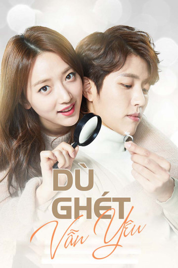 Xem Phim Dù Ghét Vẫn Yêu Vietsub HD Online - Rophim