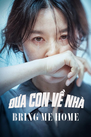 Xem Phim Đưa Con Về Nhà Vietsub HD Online - Rophim