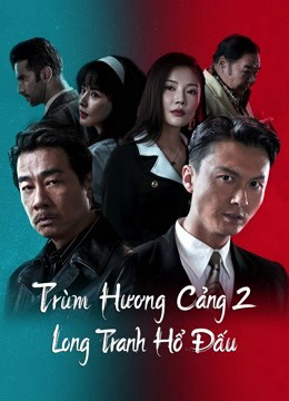 Xem Phim Đuổi Rồng - Chương Phụ: Nhập Long Đấu Hổ Vietsub HD Online - Rophim