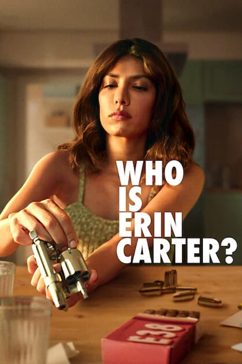 Xem Phim Erin Carter Là Ai? Vietsub HD Online - Rophim