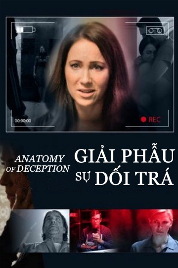 Xem Phim Giải Phẫu Sự Dối Trá Vietsub HD Online - Rophim