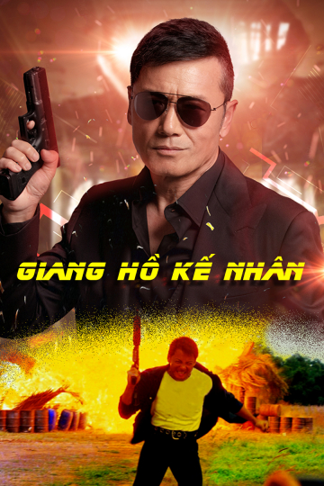 Xem Phim Giang Hồ Kế Nhân Vietsub HD Online - Rophim