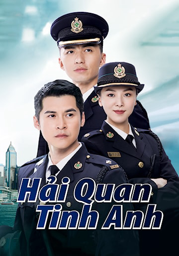 Xem Phim Hải Quan Tinh Anh Vietsub HD Online - Rophim