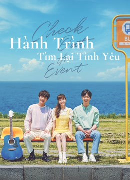 Xem Phim Hành Trình Tìm Lại Tình Yêu Vietsub HD Online - Rophim