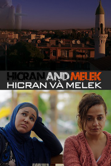 Xem Phim Hicran Và Melek Vietsub HD Online - Rophim