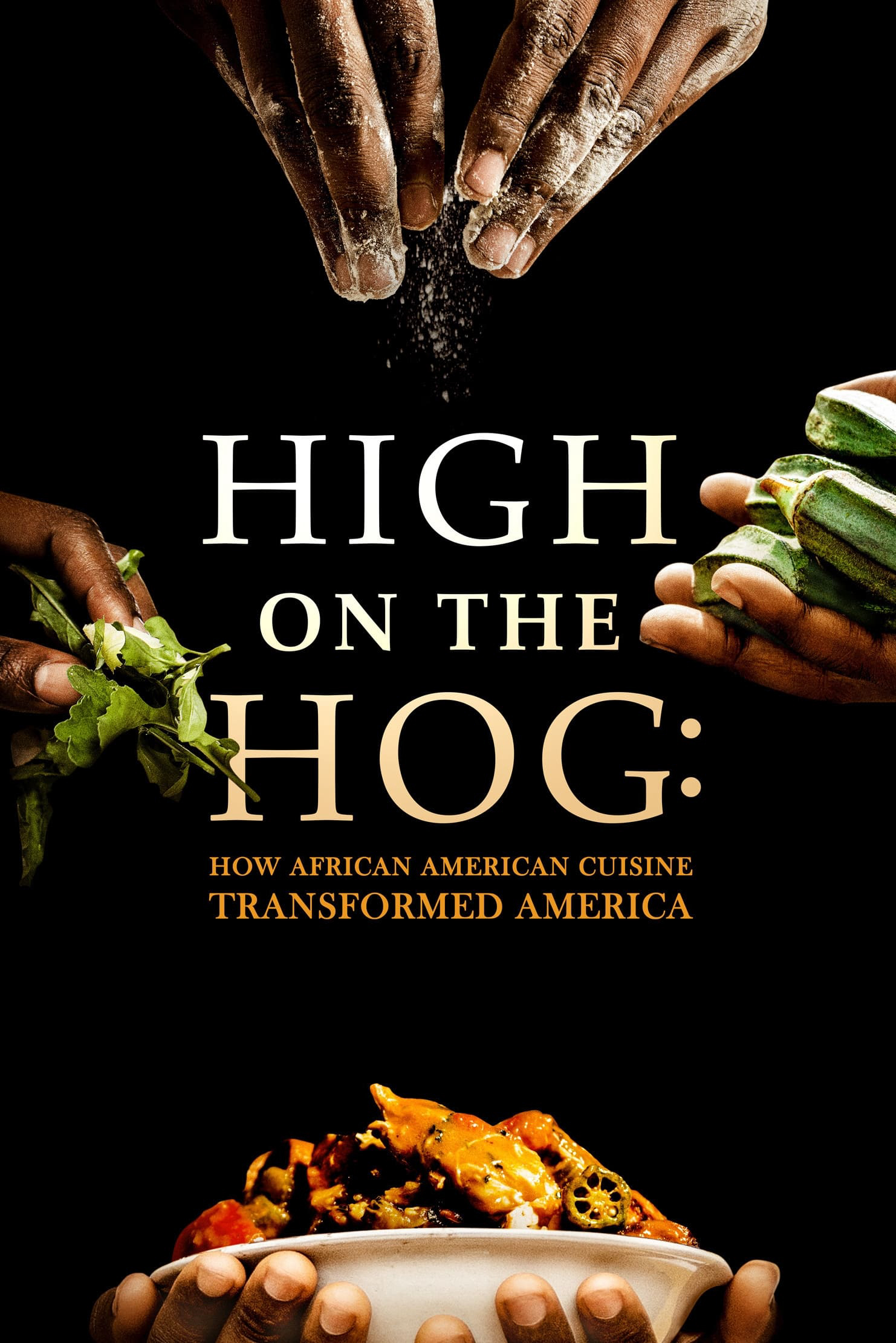 Xem Phim High on the Hog: Ẩm thực Mỹ gốc Phi đã thay đổi Hoa Kỳ như thế nào (S2) Vietsub HD Online - Rophim