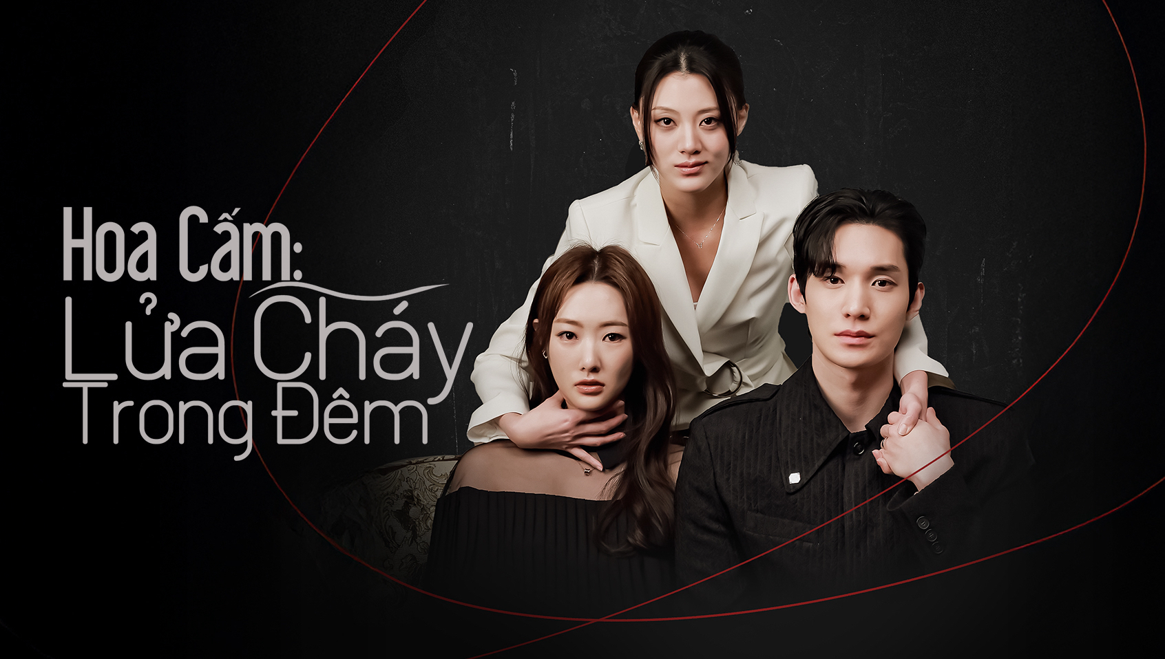 Hoa Cấm: Lửa Cháy Trong Đêm