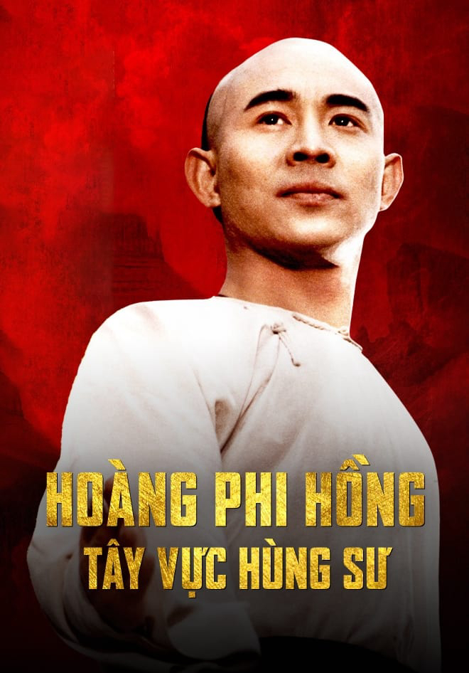 Xem Phim Hoàng Phi Hồng: Tây Vực Hùng Sư Vietsub HD Online - Rophim