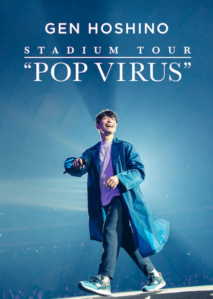 Xem Phim HOSHINO GEN: Chuyến lưu diễn "POP VIRUS" Vietsub HD Online - Rophim